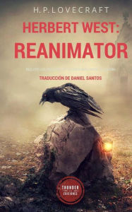 Title: Herbert West: Reanimator, Author: Daniel Santos D.O