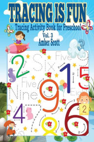 Title: Tracing is FUN: Tracing Activity Book For Preschool ( Vol.3), Author: Amber Scott