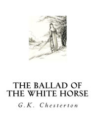 The Ballad of the White Horse