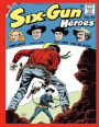 Six-Gun Heroes #46