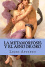 La Metamorfosis y el Asno de oro
