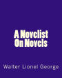 A Novelist On Novels