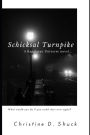 Schicksal Turnpike