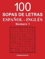 Title: 100 Sopas de letras Espaï¿½ol - Inglï¿½s - N. 1, Author: Pasatiempos10