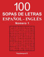 100 Sopas de letras Espaï¿½ol - Inglï¿½s - N. 1