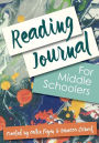 Reading Journal: For Middle Schoolers