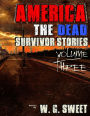 America The Dead Survivor Stories Three