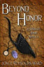 Beyond Honor: A Goddess's Honor Novella