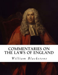 Title: Commentaries on the Laws of England, Author: William Blackstone