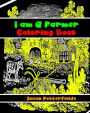 I am A Farmer Coloring Book