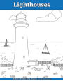 Lighthouses: Adult Coloring Book