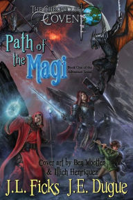 Title: Path of the Magi: The Chronicles of Covent, Author: J. E. Dugue