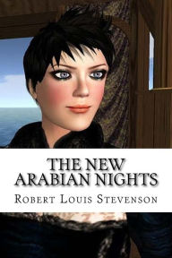 Title: The New Arabian Nights, Author: Robert Louis Stevenson