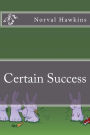 Certain Success