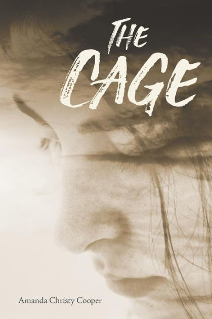 The Cage By Amanda Christy Cooper, Paperback 