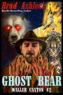 Ghost Bear: Waller Caxton #2