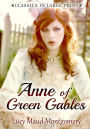 Anne of Green Gables: Classics in large Print