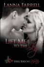 Lift Me to the Sky