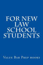 For New Law School Students
