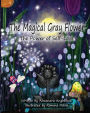 The Magical Gray Flower: The Power of Self-Love