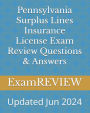 Pennsylvania Surplus Lines Insurance License Exam Review Questions & Answers
