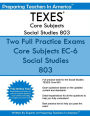 TEXES Core Subjects Social Studies 803: 291 TEXES Core Subjects EC-6