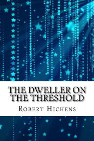 The Dweller on the Threshold