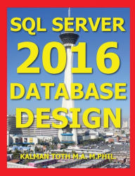 SQL Server 2016 Database Design