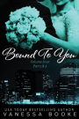 Bound to You: Volume 4 (Part 1 & 2)