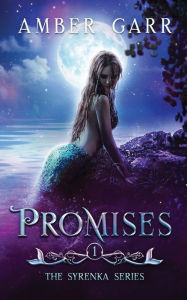 Title: Promises, Author: Amber Garr
