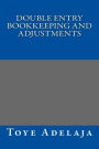 Double Entry Bookkeeping and Adjustments