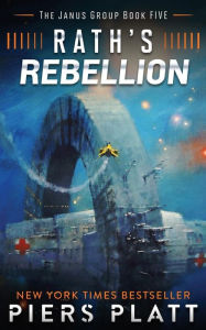 Title: Rath's Rebellion, Author: Piers Platt