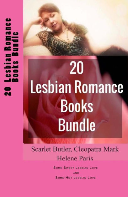 20 Lesbian Romance Books Bundle Some Sweet Lesbian Love And Some Hot