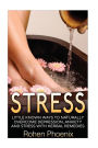 Stress: Little Known Ways to Naturally Overcome Depression, Anxiety and