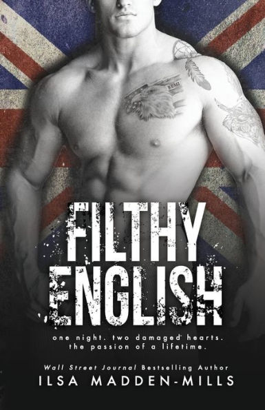 Filthy English: (Stand-alone British Romance)