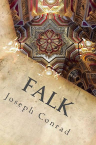 Title: Falk, Author: Joseph Conrad