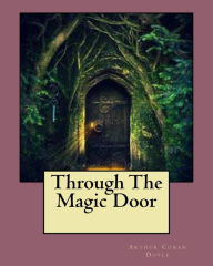 Title: Through The Magic Door, Author: Arthur Conan Doyle