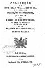 Collecçao de Noticias para a Historia e Geografia Das Nações Ultramarinas