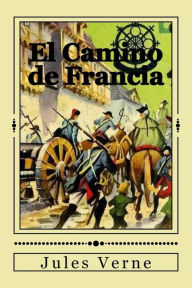 Title: El Camino de Francia, Author: Andrea Gouveia