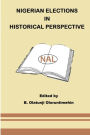 Nigerian Elections In Historical Perspective