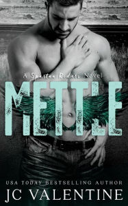 Title: Mettle, Author: J C Valentine