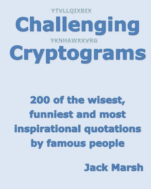 challenging-cryptograms-200-of-the-wisest-funniest-and-most