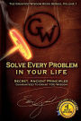 Solve Every Problem In Your Life: Secret Ancient Principles Guaranteed To Grant You Wisdom