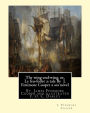 The wing-and-wing, or, Le feu-follet: a tale By J. Fenimore Cooper a sea novel: illustrated By F. O. C. Darley---Felix Octavius Carr