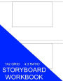 Storyboard Workbook: 1x2 Grid 4:3 Ratio