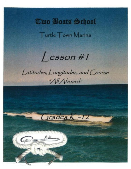 Lesson #1: Two Boats School