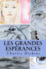Title: Les Grandes Espérances, Author: Charles Dickens