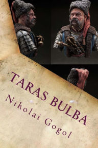 Title: Taras Bulba, Author: Nikolai Gogol