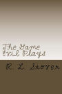 The Game Evil Plays