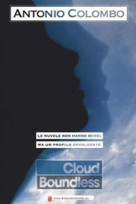 Title: Cloud Boundless, Author: Antonio Colombo
